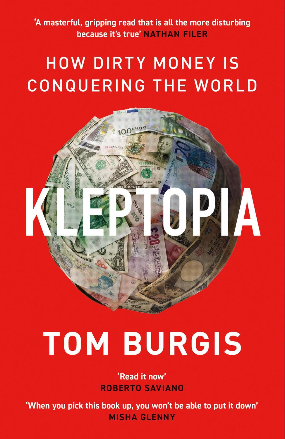 Cover: 9780008308384 | Kleptopia | How Dirty Money is Conquering the World | Tom Burgis