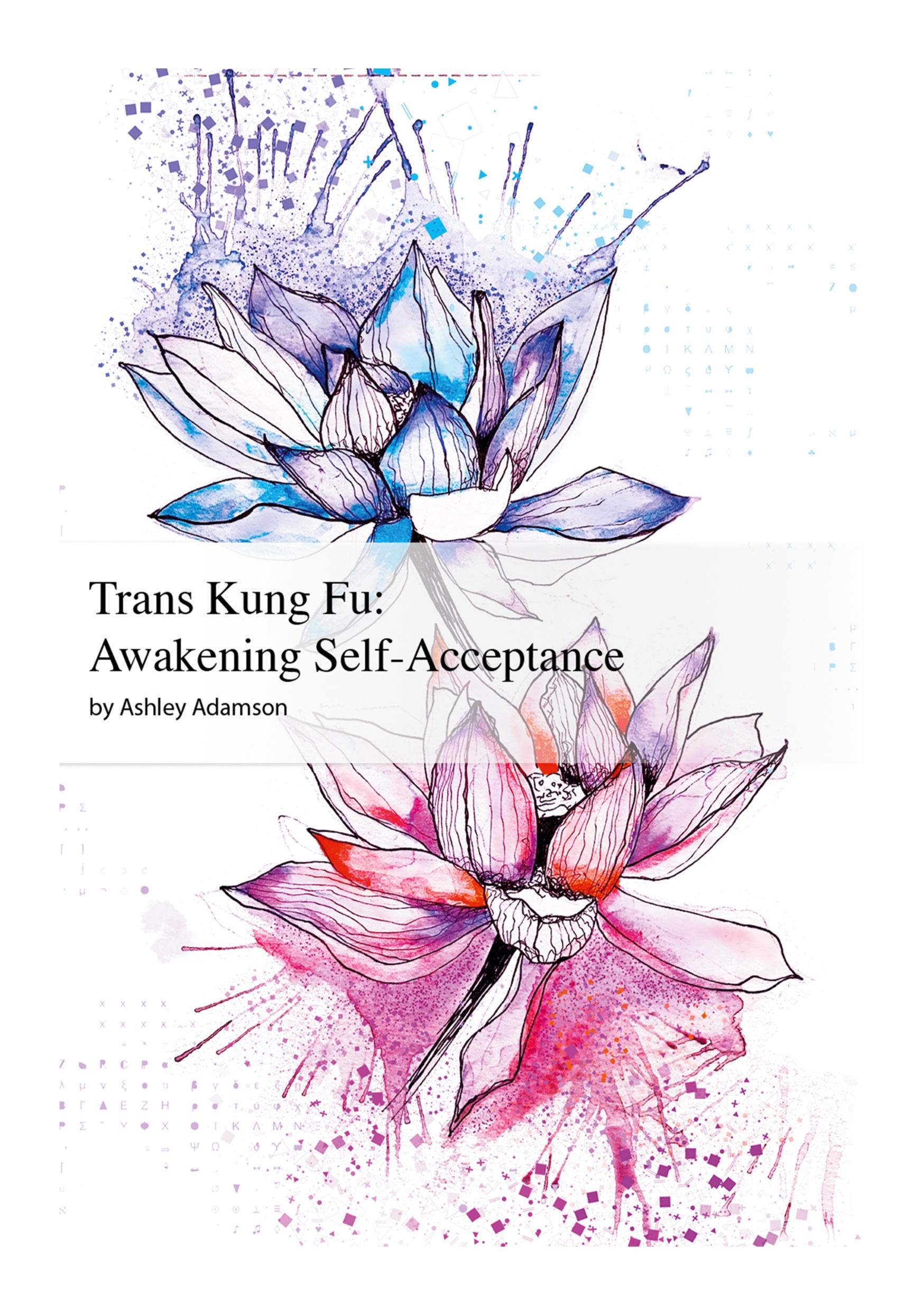 Cover: 9781447539995 | Trans Kung Fu | Awakening Self-Acceptance | Ashley Adamson | Buch