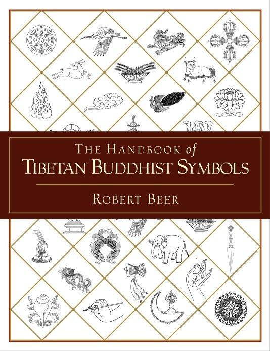 Cover: 9781590301005 | The Handbook of Tibetan Buddhist Symbols | Robert Beer | Taschenbuch