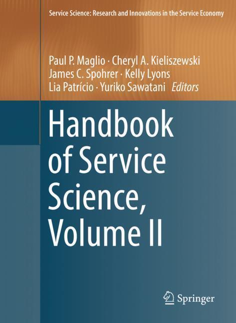 Cover: 9783319985114 | Handbook of Service Science, Volume II | Paul P. Maglio (u. a.) | Buch