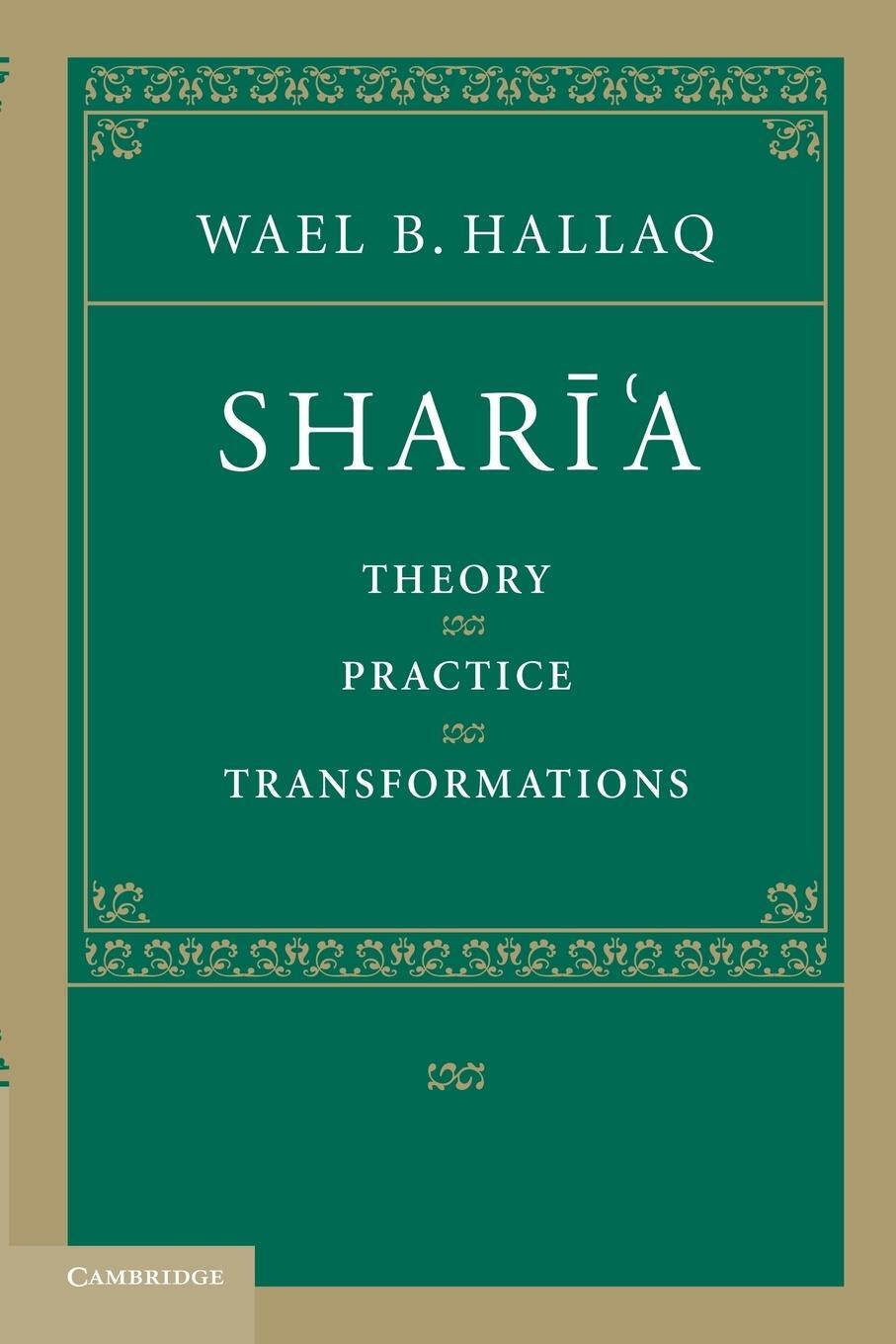 Cover: 9780521678742 | Shari'a | Theory, Practice, Transformations | Wael B. Hallaq | Buch