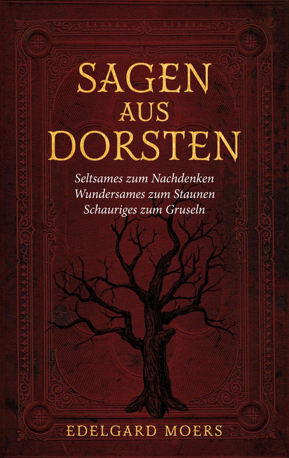 Cover: 9783756875153 | Sagen aus Dorsten | Edelgard Moers | Taschenbuch | Paperback | Deutsch