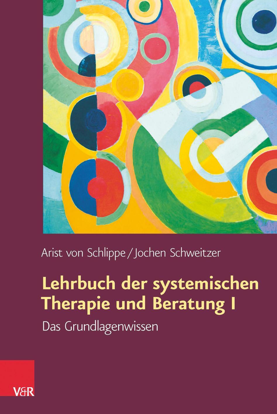 Cover: 9783525401859 | Lehrbuch der systemischen Therapie und Beratung 1 | Schlippe (u. a.)