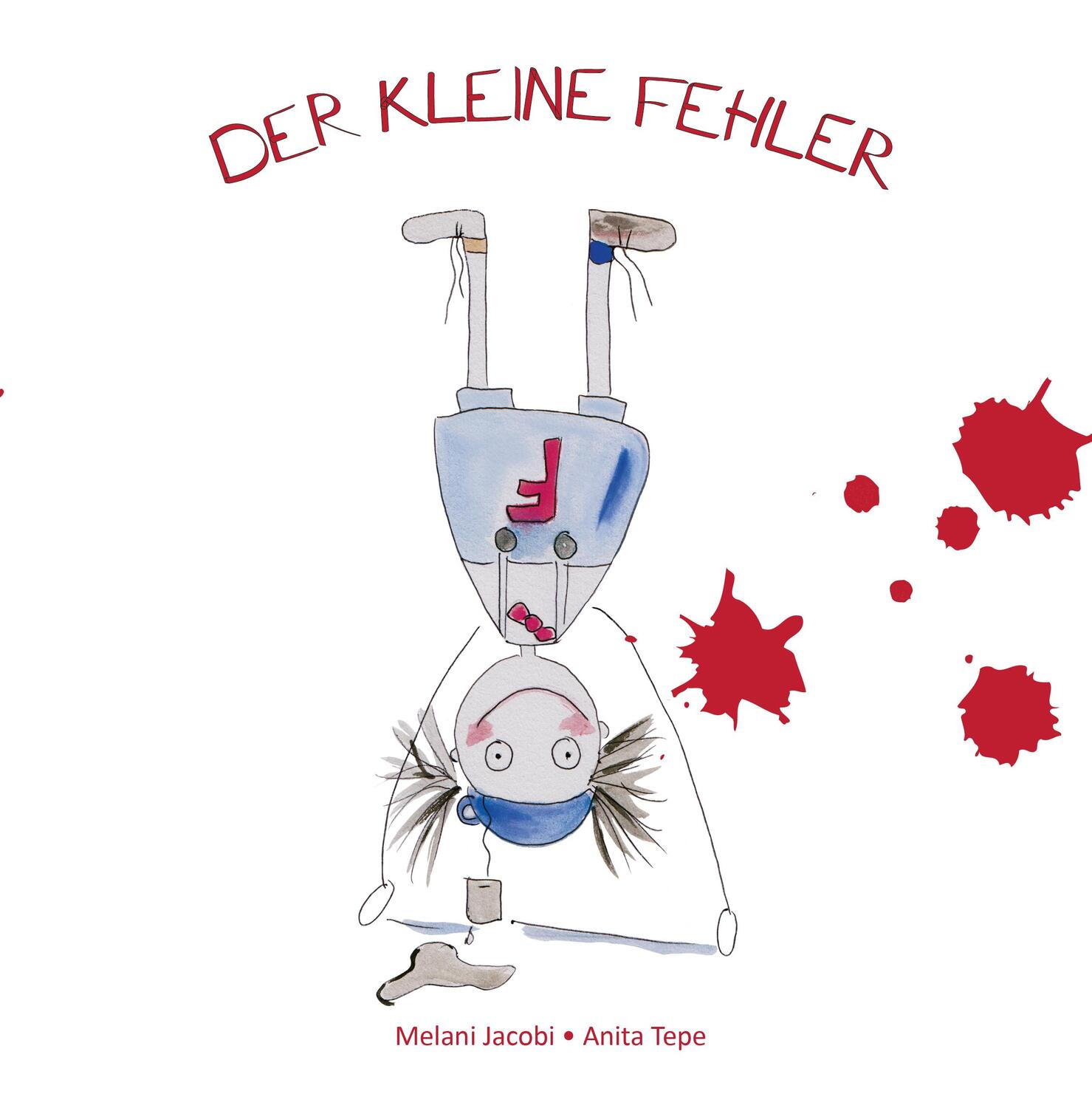 Cover: 9783861968825 | Der kleine Fehler | Melanie Jacobi | Taschenbuch | 24 S. | Deutsch