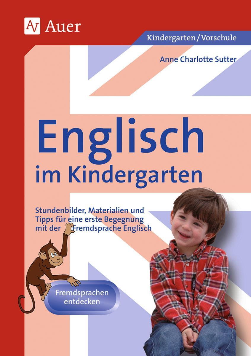 Cover: 9783403049043 | Englisch im Kindergarten | Anne Sutter | Taschenbuch | Deutsch | 2008