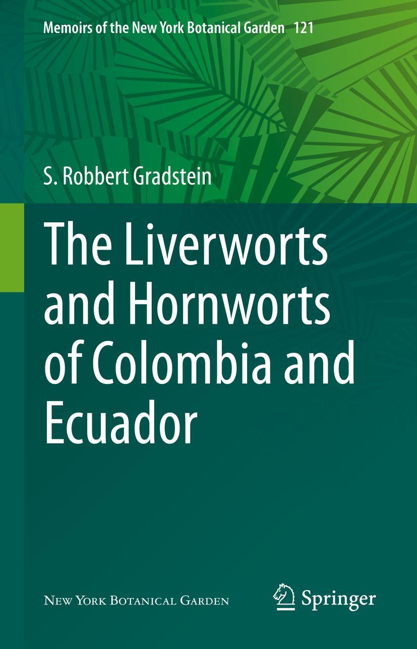 Cover: 9783030494490 | The Liverworts and Hornworts of Colombia and Ecuador | Gradstein | xxv