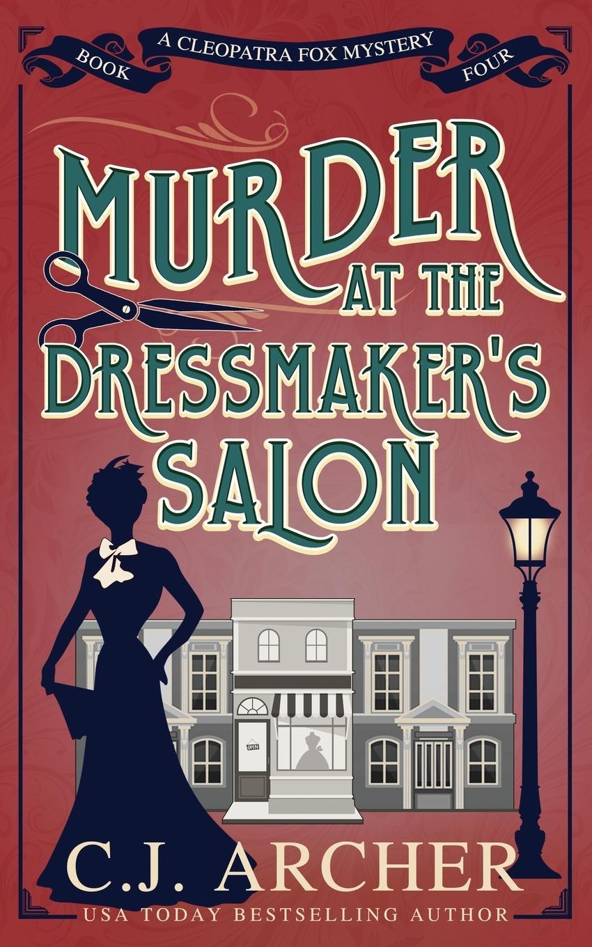 Cover: 9781922554154 | Murder at the Dressmaker's Salon | C. J. Archer | Taschenbuch | 2022