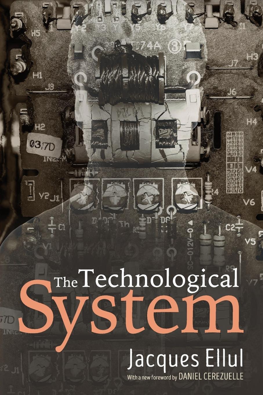 Cover: 9781532615252 | The Technological System | Jacques Ellul | Taschenbuch | Paperback