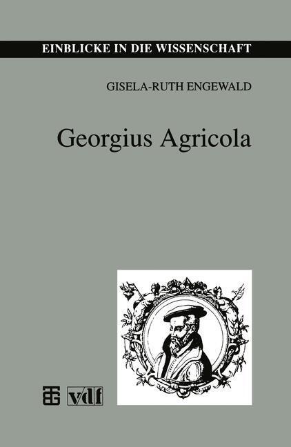 Cover: 9783815425039 | Georgius Agricola | Gisela-Ruth Engewald | Taschenbuch | Paperback