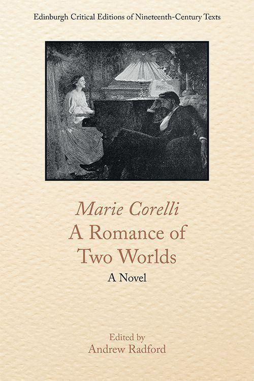 Cover: 9781474481663 | Marie Corelli, a Romance of Two Worlds | A Novel | Marie Corelli