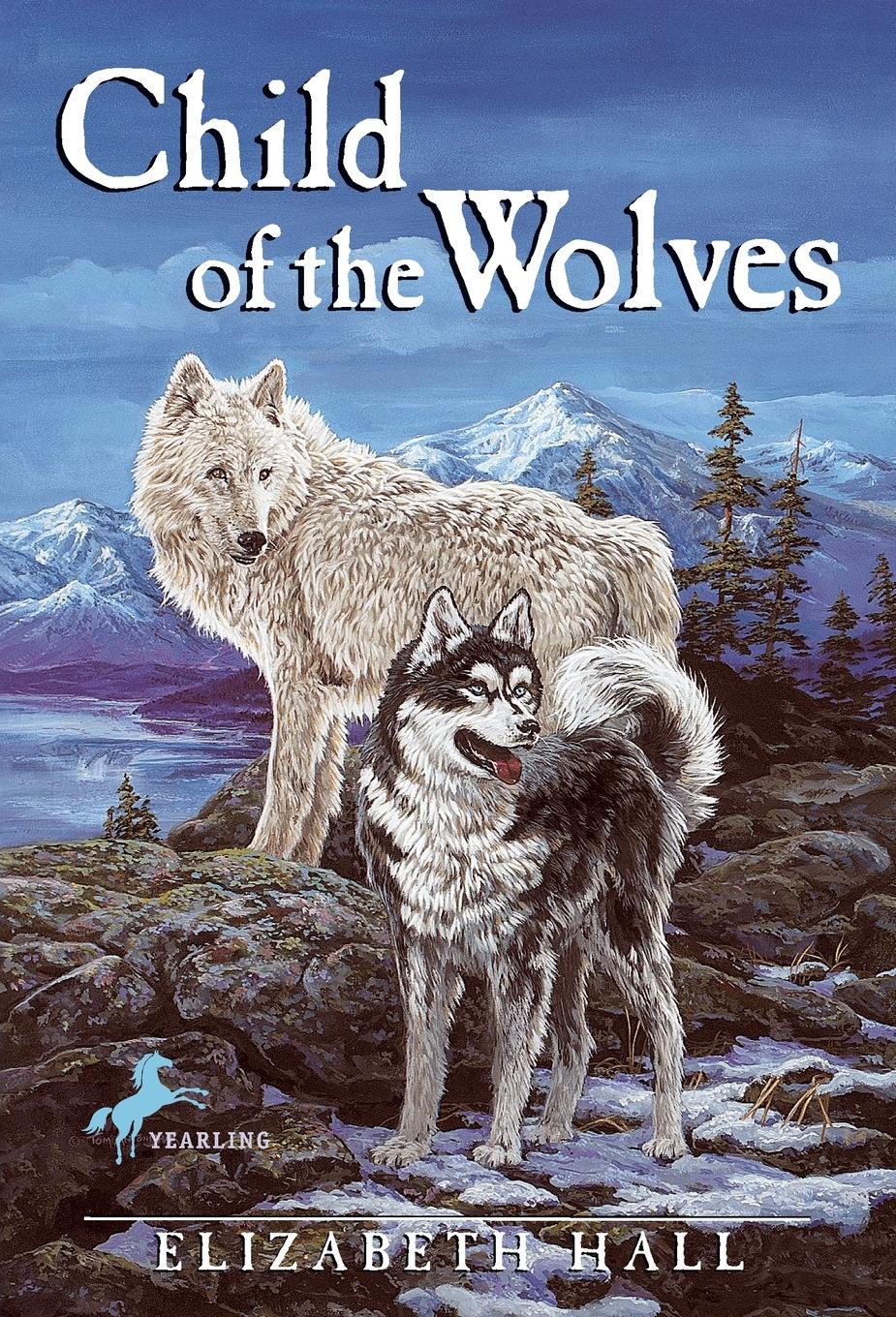 Cover: 9780440413219 | Child of the Wolves | Elizabeth Hall | Taschenbuch | Englisch | 1997