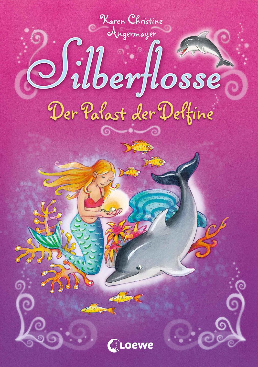 Cover: 9783785588925 | Silberflosse - Der Palast der Delfine | Karen Christine Angermayer