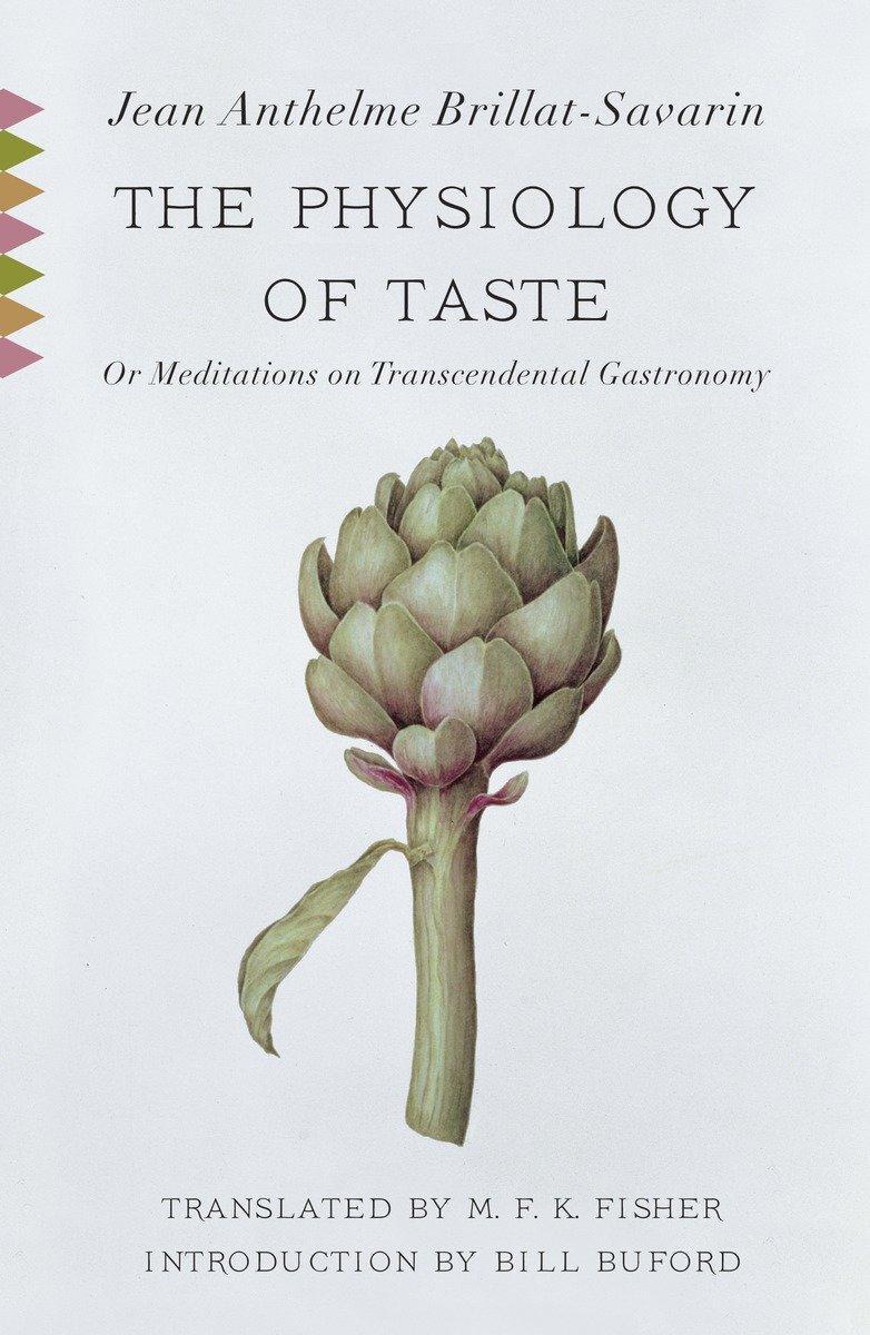 Cover: 9780307390370 | The Physiology of Taste | Jean Anthelme Brillat-Savarin | Taschenbuch