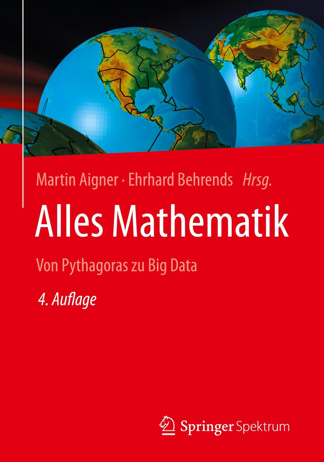 Cover: 9783658099893 | Alles Mathematik | Von Pythagoras zu Big Data | Taschenbuch | XI