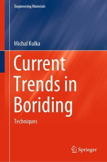 Cover: 9783030067816 | Current Trends in Boriding | Techniques | Michal Kulka | Buch | XVI
