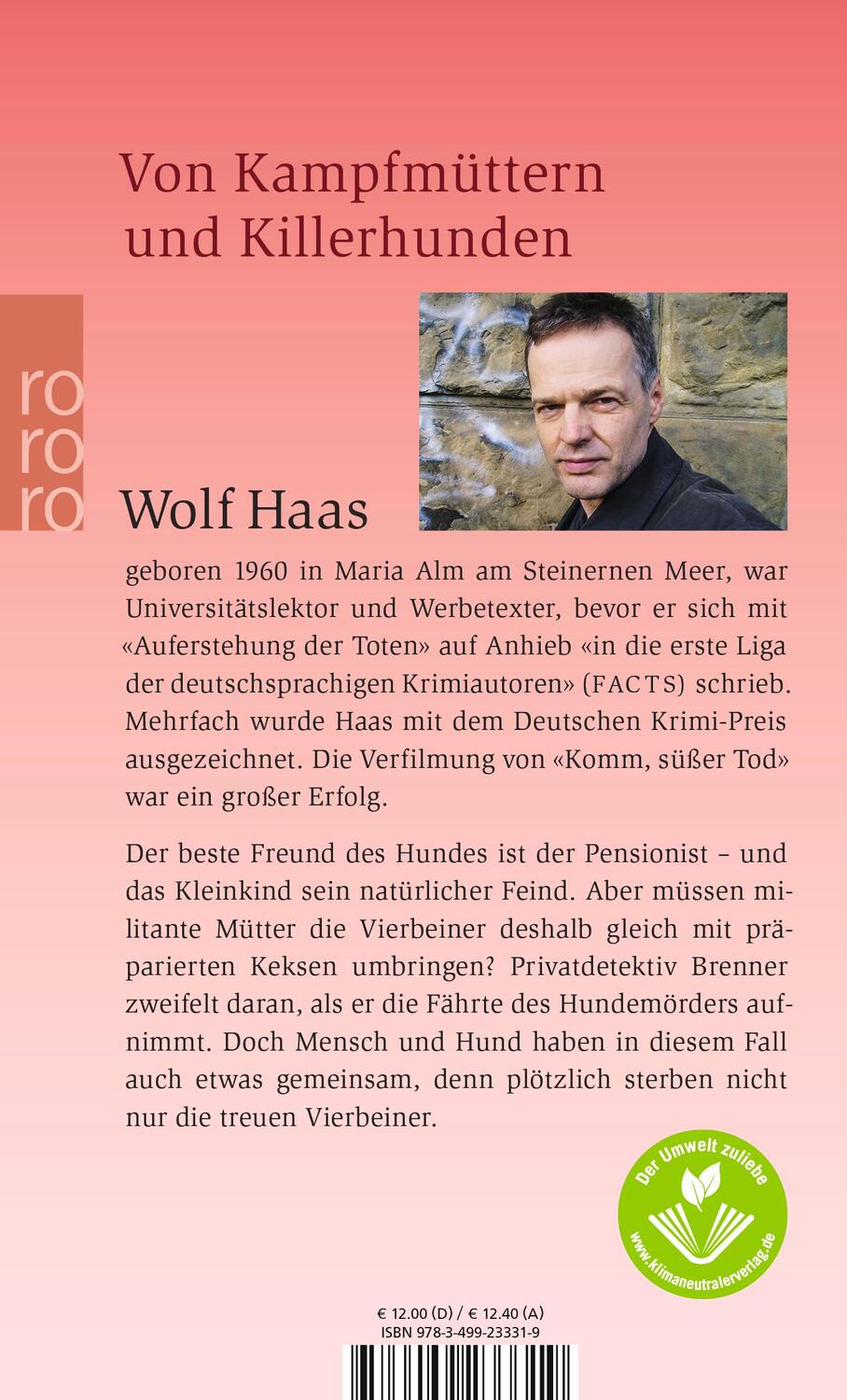 Rückseite: 9783499233319 | Wie die Tiere | Wolf Haas | Taschenbuch | Privatdetektiv Brenner