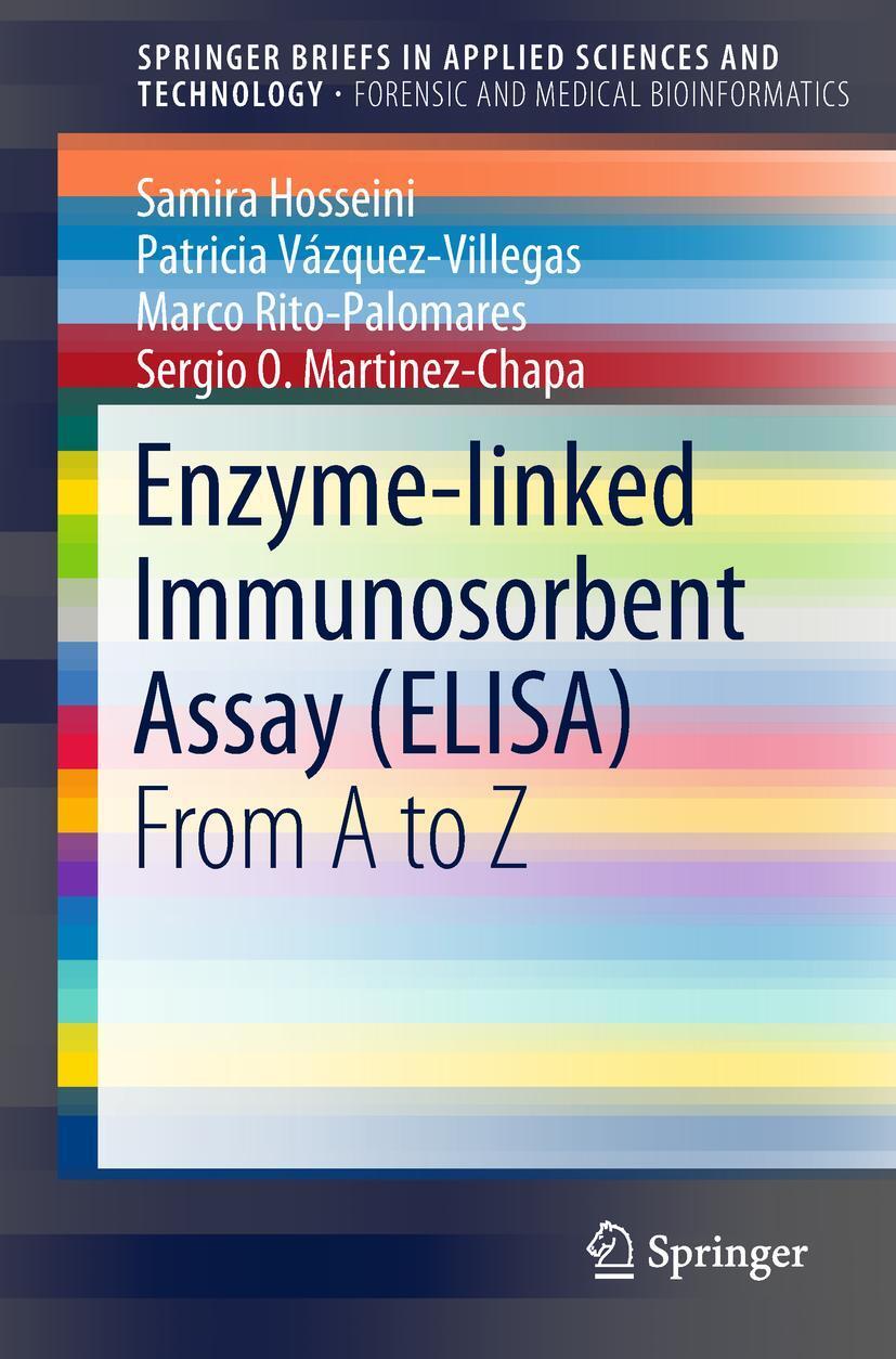 Cover: 9789811067655 | Enzyme-Linked Immunosorbent Assay (Elisa) | From A to Z | Taschenbuch