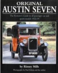 Cover: 9781906133054 | Original Austin Seven | Rinsey Mills | Buch | Englisch | 2008