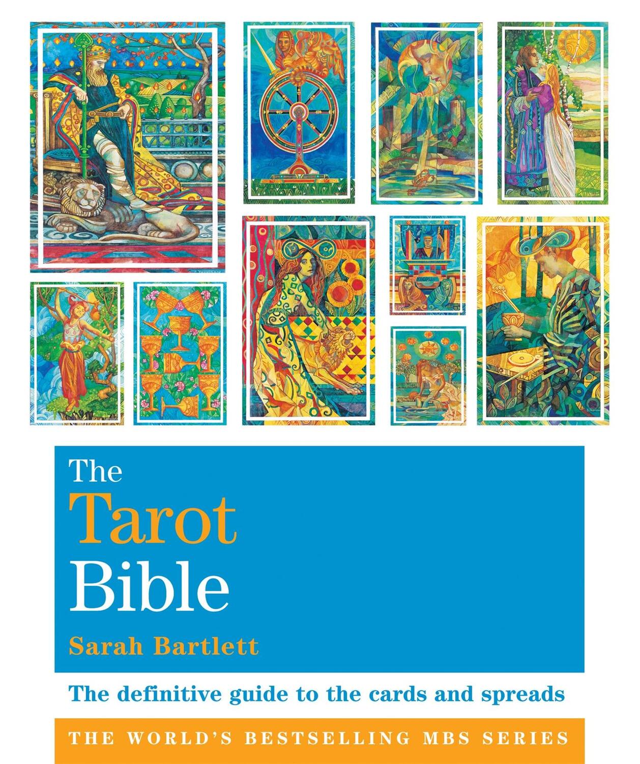 Cover: 9781841813653 | The Tarot Bible | Godsfield Bibles | Sarah Bartlett | Taschenbuch