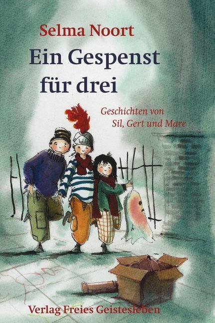 Cover: 9783772522734 | Ein Gespenst für drei | Selma Noort | Buch | Freies Geistesleben