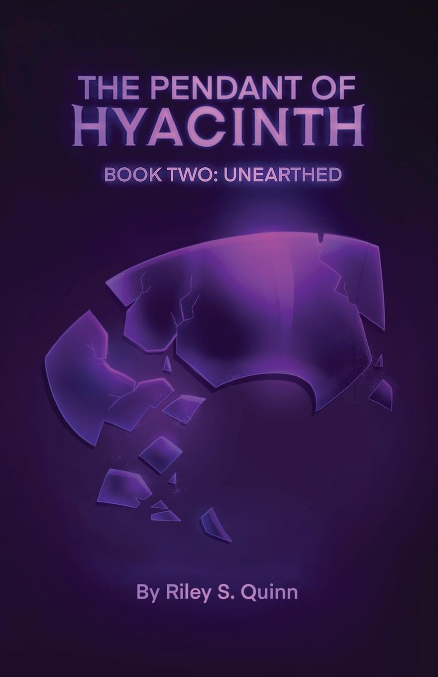 Cover: 9781088027967 | The Pendant of Hyacinth | Unearthed | Riley S. Quinn | Taschenbuch