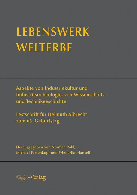 Cover: 9783862251209 | Lebenswerk Welterbe | Norman Pohl (u. a.) | Buch | Deutsch | 2020