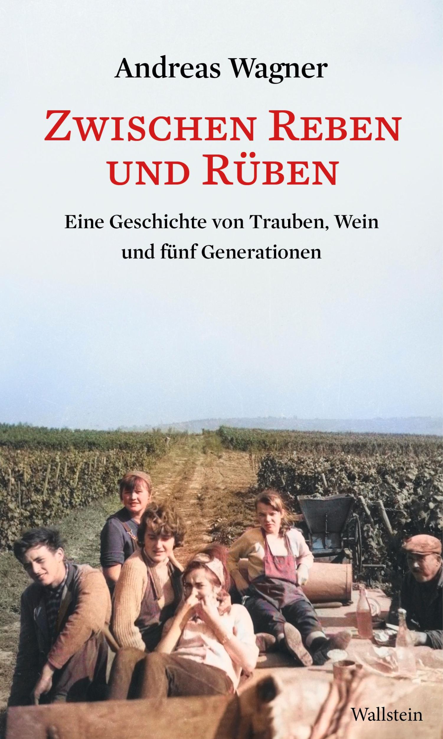 Cover: 9783835358225 | Zwischen Reben und Rüben | Andreas Wagner | Buch | 275 S. | Deutsch