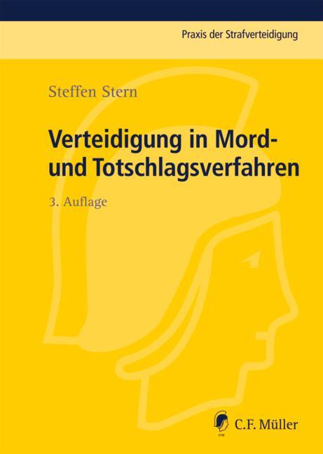 Cover: 9783811449114 | Verteidigung in Mord- und Totschlagsverfahren | Steffen Stern | Buch