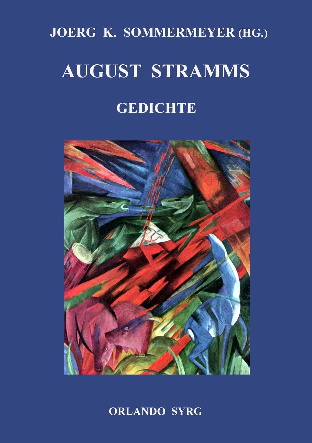 Cover: 9783748148623 | August Stramms Gedichte | August Stramm | Taschenbuch