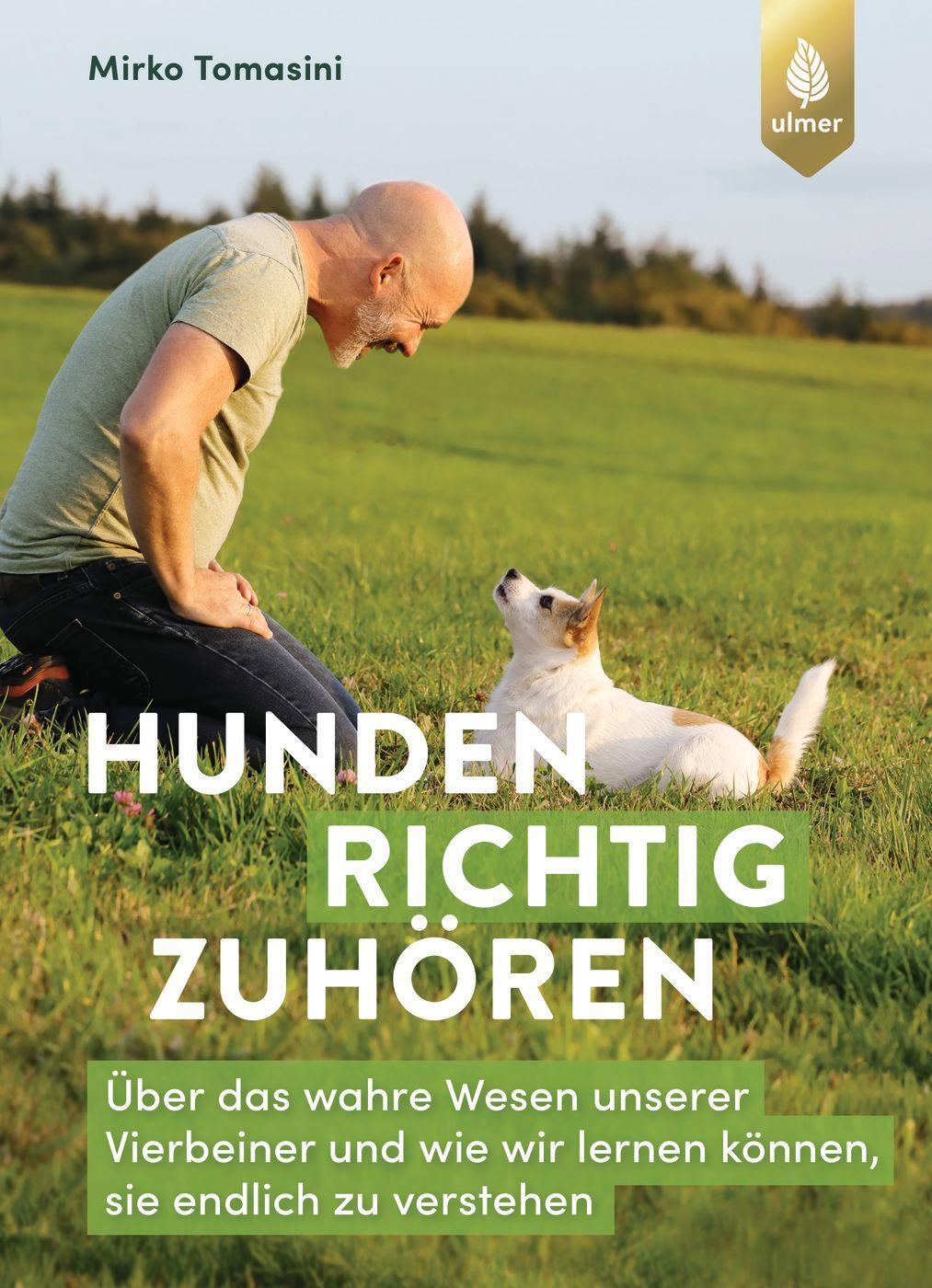 Cover: 9783818613778 | Hunden richtig zuhören | Mirko Tomasini | Taschenbuch | Deutsch | 2021