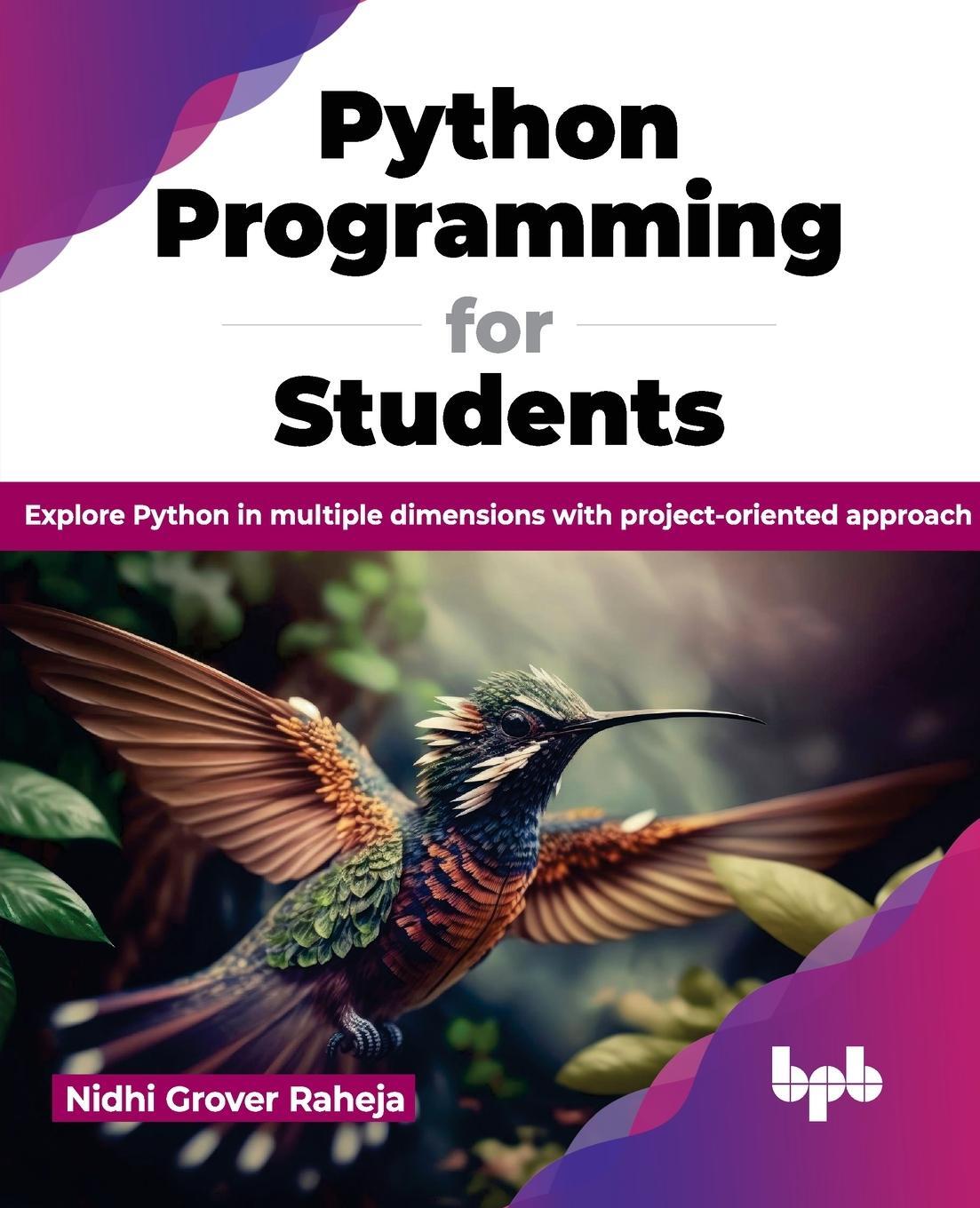 Cover: 9789355516084 | Python Programming for Students | Nidhi Grover Raheja | Taschenbuch