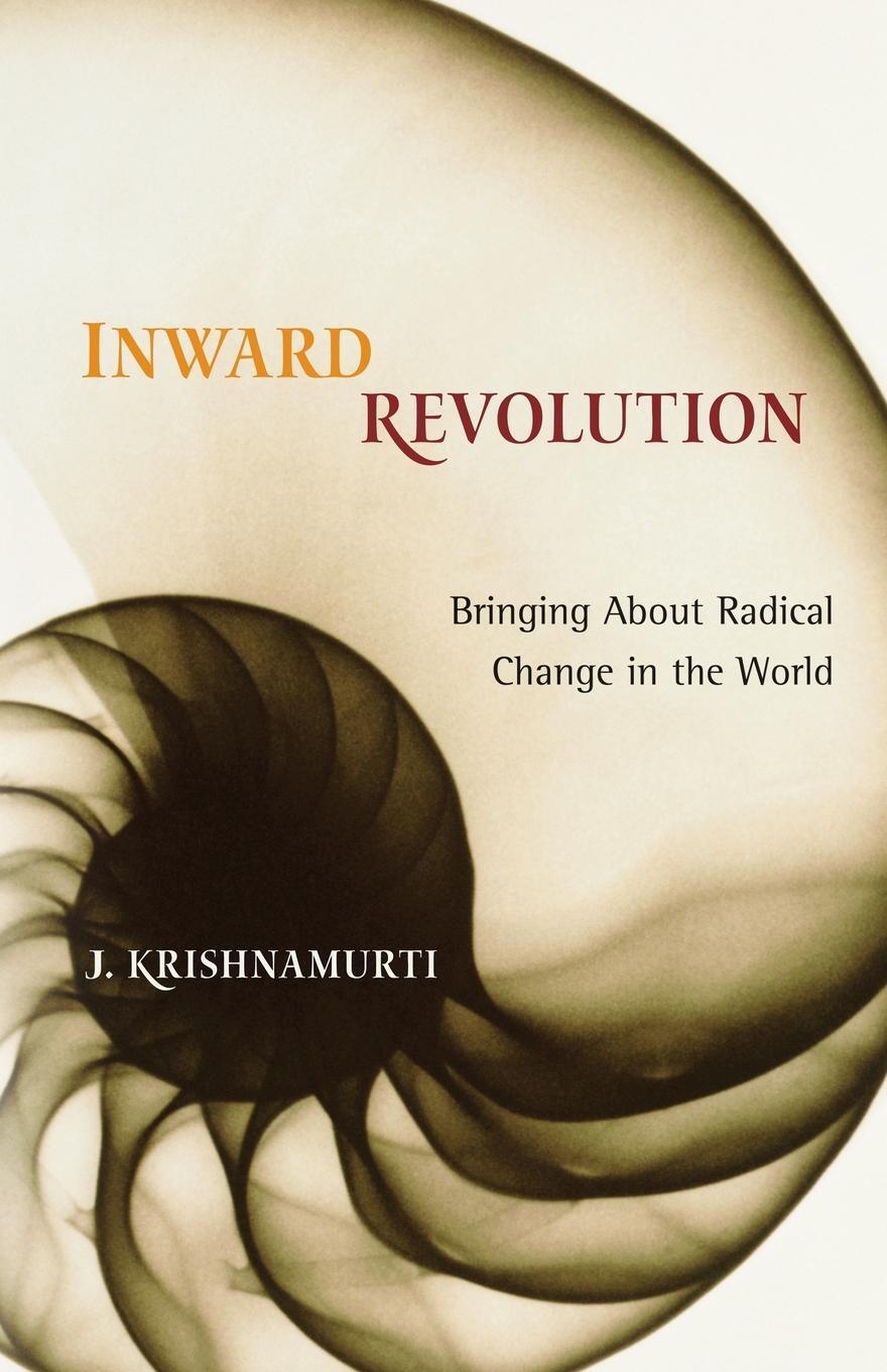 Cover: 9781590303276 | Inward Revolution | Bringing About Radical Change in the World | Buch