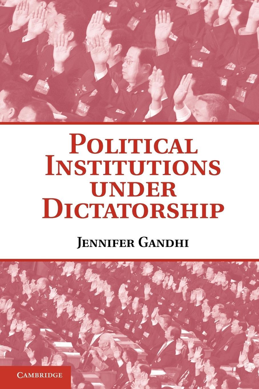 Cover: 9780521155717 | Political Institutions Under Dictatorship | Jennifer Gandhi | Buch