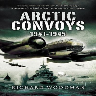 Cover: 9781844156115 | Arctic Convoys 1941-1945 | Richard Woodman | Taschenbuch | Englisch