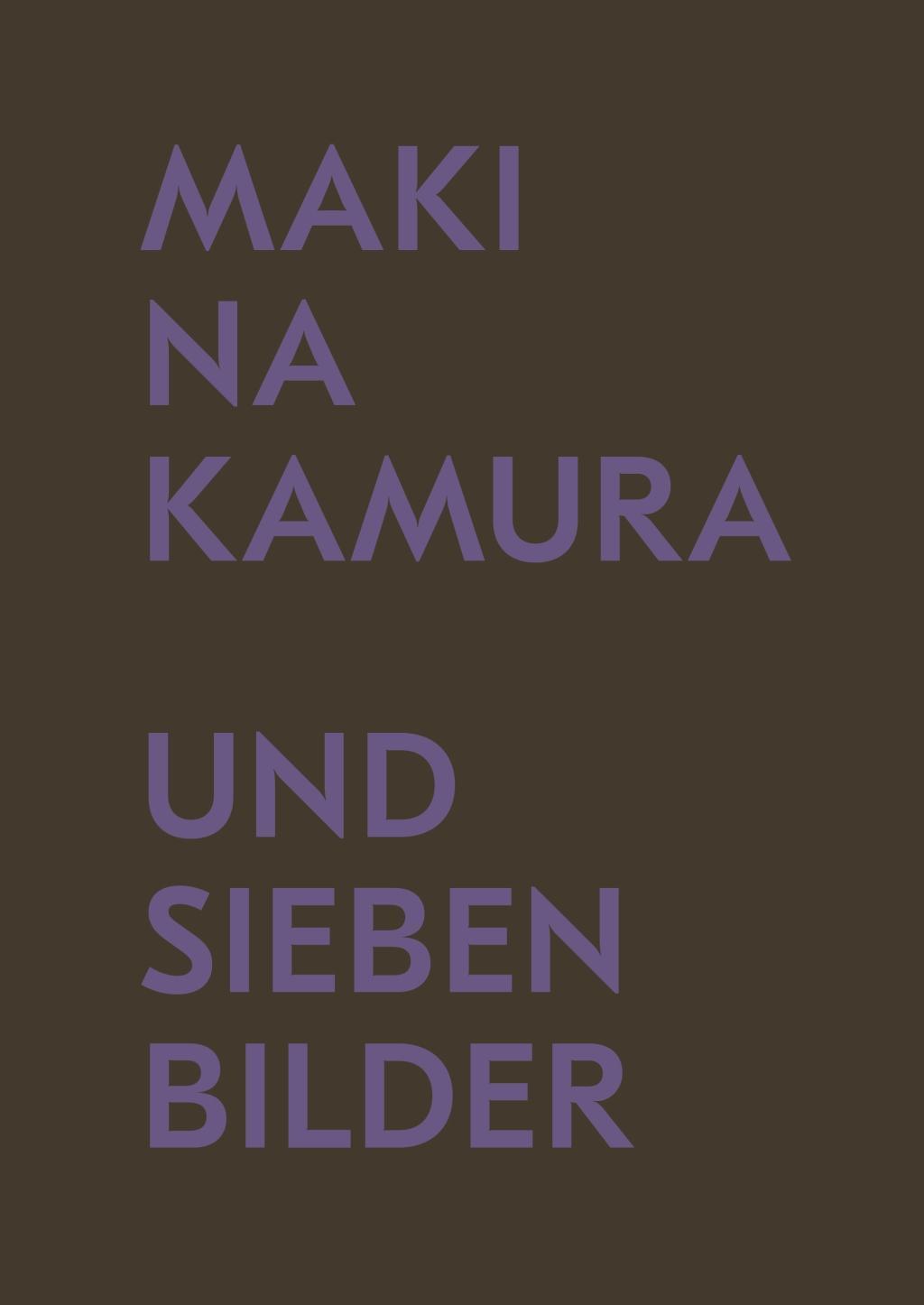 Cover: 9783862067510 | Maki Na Kamura | und sieben Bilder, Dt/engl | Brigitte Hausmann | Buch