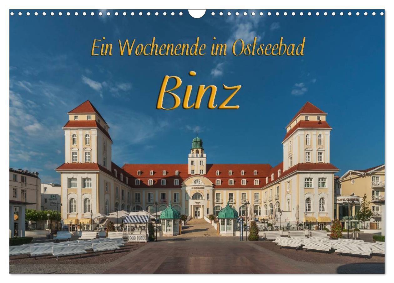 Cover: 9783675463936 | Ein Wochenende im Ostseebad Binz (Wandkalender 2024 DIN A3 quer),...