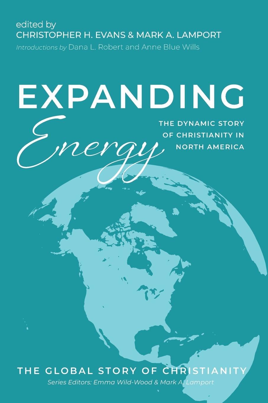 Cover: 9781666731231 | Expanding Energy | Dana L. Robert | Taschenbuch | Paperback | Englisch