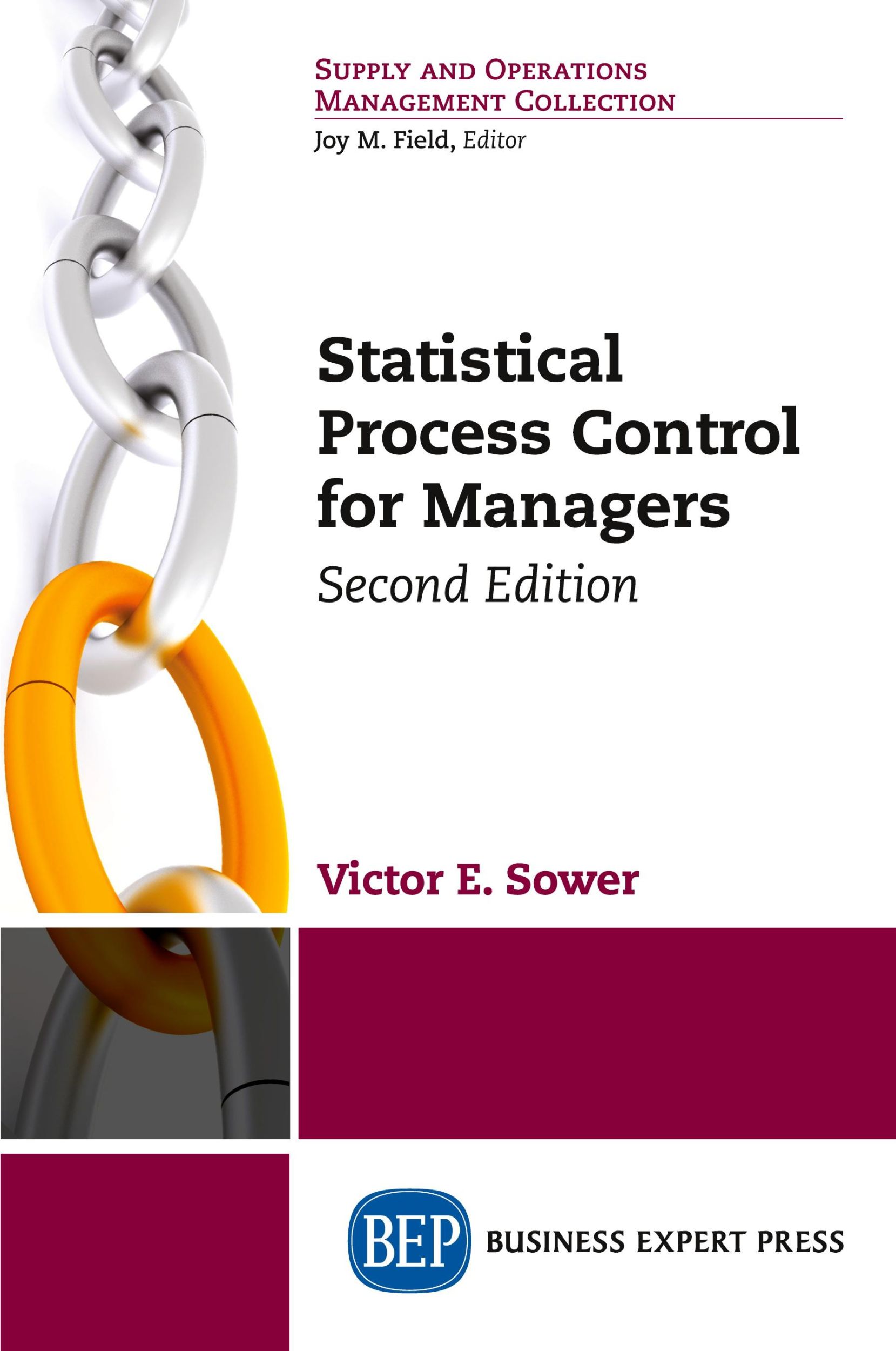 Cover: 9781947098787 | Statistical Process Control for Managers, Second Edition | Sower