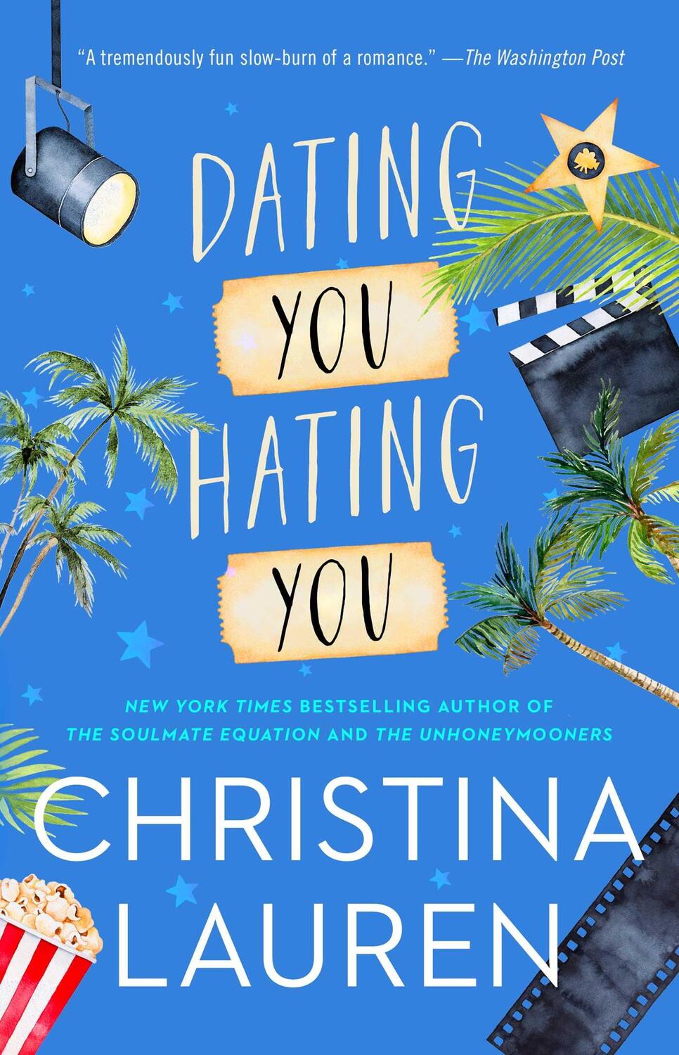 Cover: 9781501165818 | Dating You / Hating You | Christina Lauren | Taschenbuch | Englisch