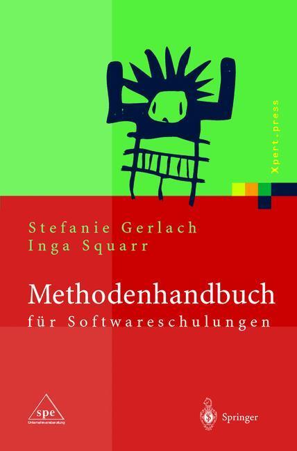 Cover: 9783642622649 | Methodenhandbuch für Softwareschulungen | Inga Squarr (u. a.) | Buch