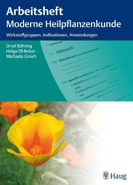 Cover: 9783830473718 | Arbeitsheft moderne Heilpflanzenkunde | U. Bühring (u. a.) | Buch