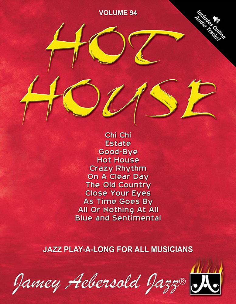 Cover: 9781562242534 | Jamey Aebersold Jazz -- Hot House, Vol 94 | Book &amp; Online Audio | Buch