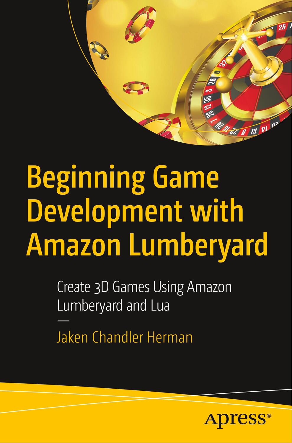 Cover: 9781484250723 | Beginning Game Development with Amazon Lumberyard | Herman | Buch | xi
