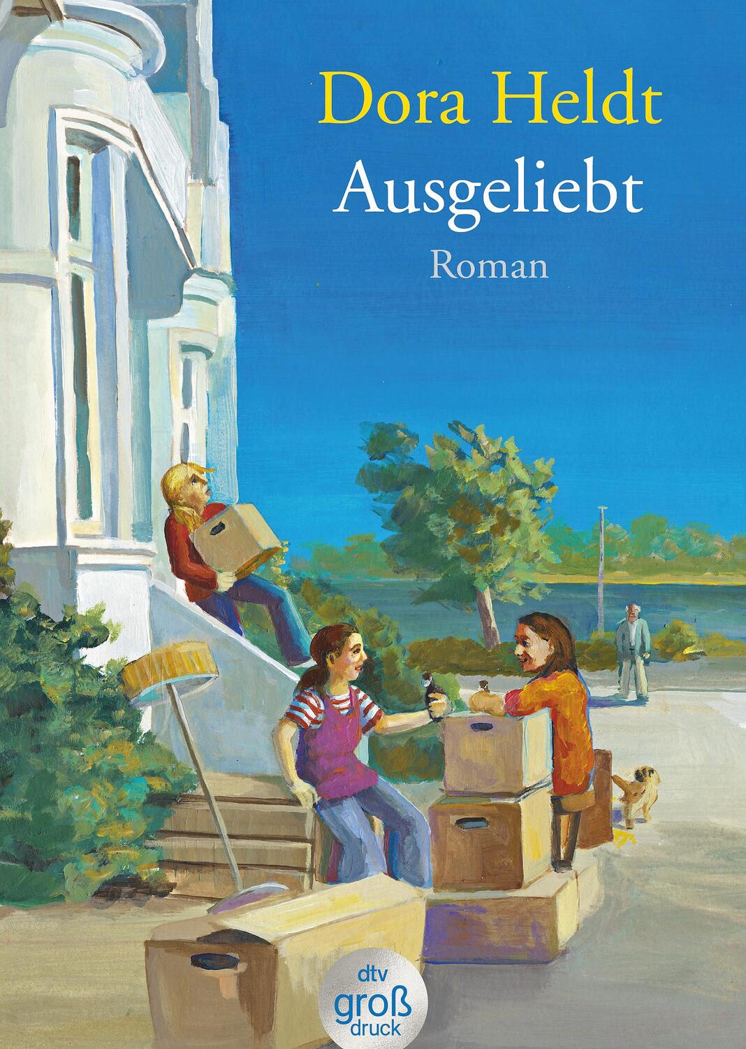 Cover: 9783423253475 | Ausgeliebt. Großdruck | Roman | Dora Heldt | Taschenbuch | Deutsch