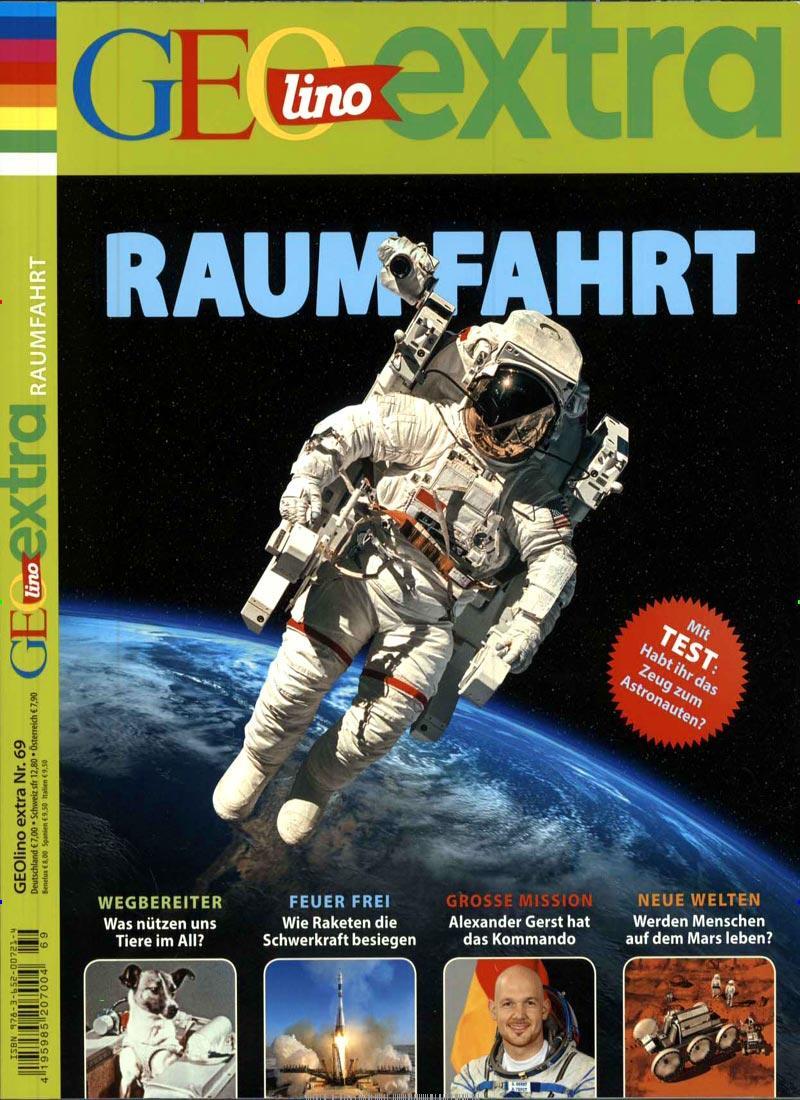Cover: 9783652007214 | GEOlino extra 69/2018 - Raumfahrt | Martin Verg | Taschenbuch | 100 S.