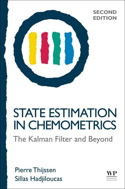 Cover: 9780081026038 | State Estimation in Chemometrics | The Kalman Filter and Beyond | Buch