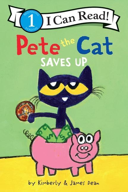 Cover: 9780062974365 | Pete the Cat Saves Up | James Dean (u. a.) | Taschenbuch | Englisch