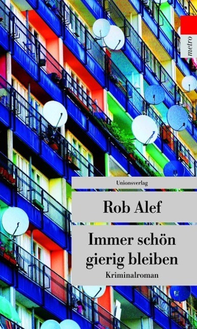 Cover: 9783293207271 | Immer schön gierig bleiben | Rob Alef | Taschenbuch | 347 S. | Deutsch