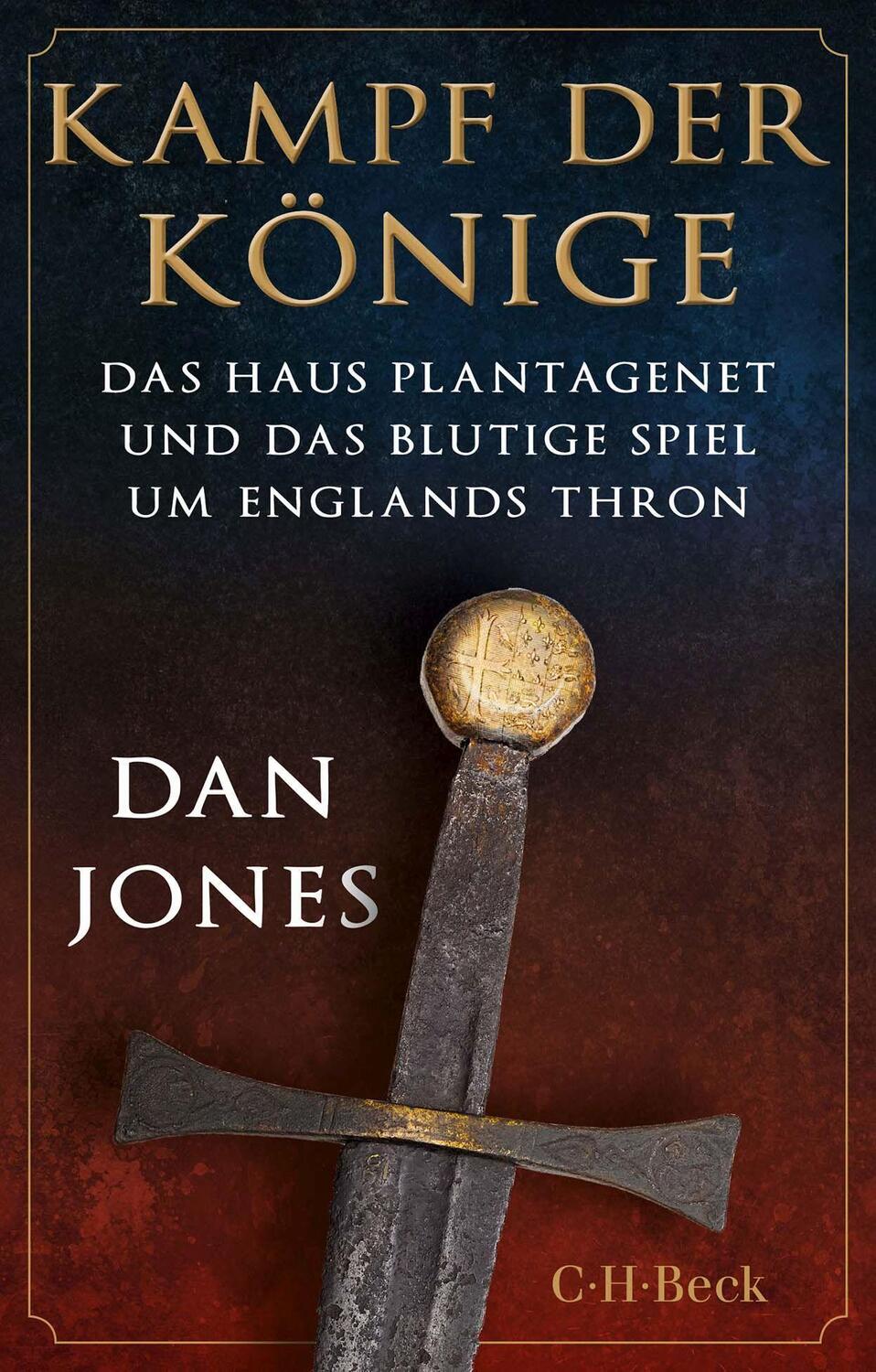 Cover: 9783406797309 | Kampf der Könige | Dan Jones | Taschenbuch | broschiert | Deutsch