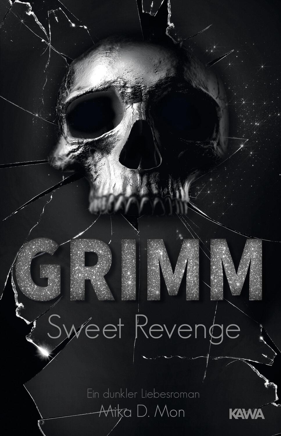 Cover: 9783947738472 | GRIMM 02. Sweet Revenge | Mika D. Mon | Taschenbuch | Deutsch | 2021